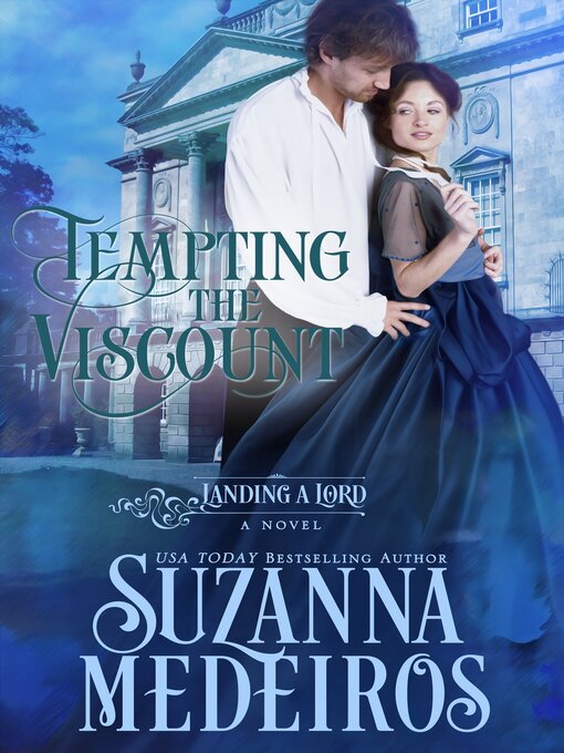 Title details for Tempting the Viscount by Suzanna Medeiros - Wait list